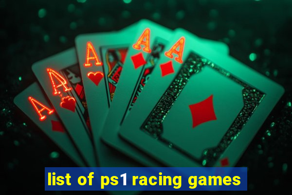 list of ps1 racing games